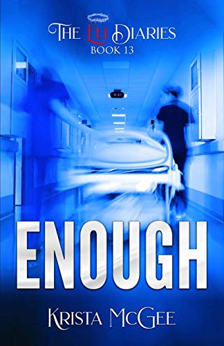 Enough (The Eli Diaries)
