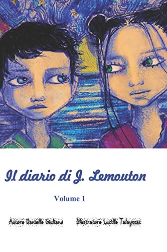 Il Diario Di J. Lemouton (Volume) (Italian Edition)