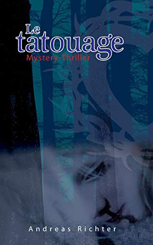 Le Tatouage (French Edition)