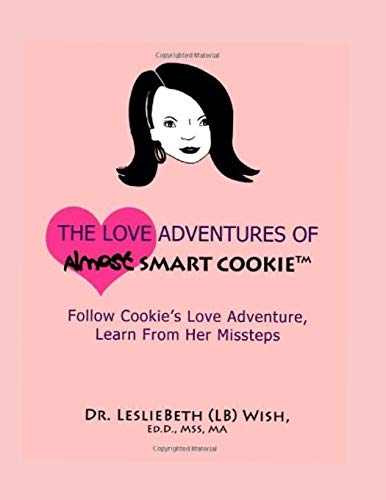 The Love Adventures Of Almost Smart Cookie