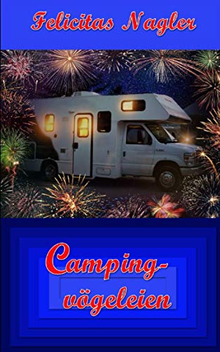 Campingvögeleien (German Edition)