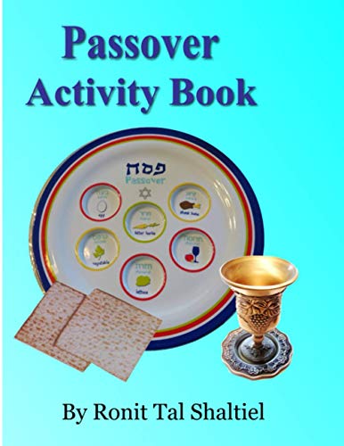 Passover Activity Book: For Kids, Coloring, Holiday Songs, Hidden Words Game And More. (Jewish Holiday Activity Books)