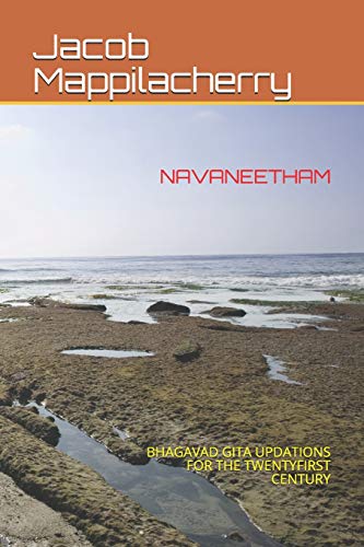 Navaneetham: Bhagavad Gita Updations For The Twentyfirst Century