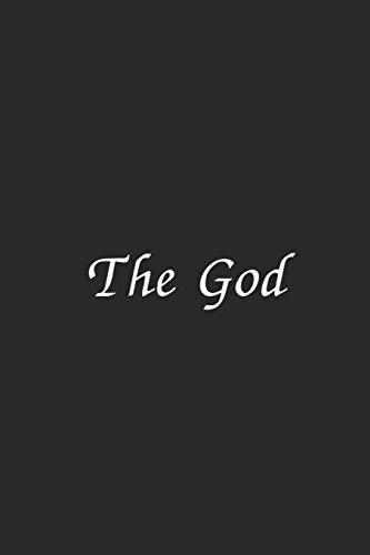 The God : I Love And Believe In God 6X9 Inch, 100Page: I Love And Believe In God