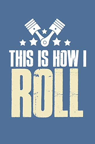 This Is How I Roll - 9781093420746