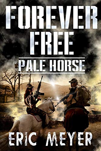 Pale Horse (Forever Free)