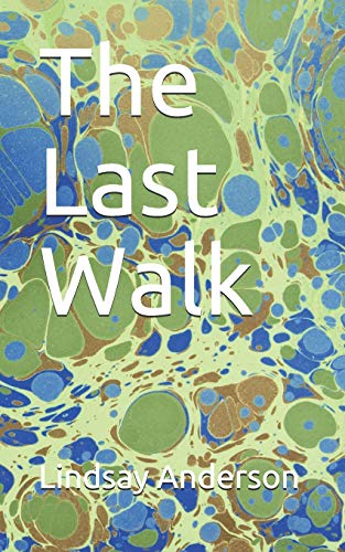 The Last Walk (Annabelle Carmen)