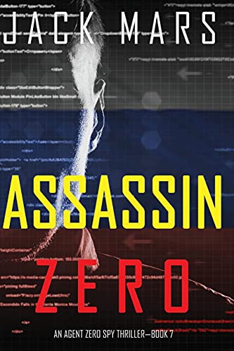 Assassin Zero (An Agent Zero Spy Thriller?uBook #7)