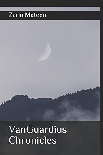 Vanguardius Chronicles (Tales Of The Vanguardius)
