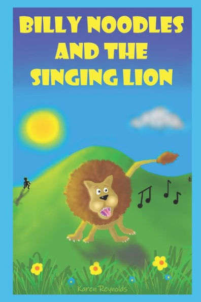 Billy Noodles and the singing lion (Fun)
