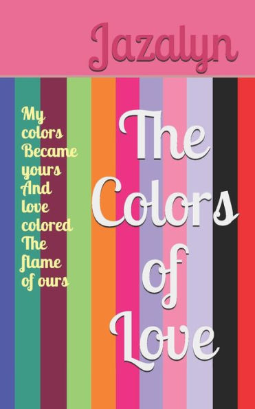The Colors Of Love - 9781095440667