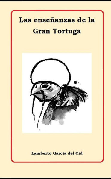 El libro sagrado de las tortugas (Spanish Edition)