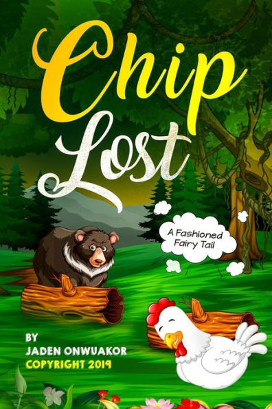 Chip Lost: A Fashioned Fairy Tail