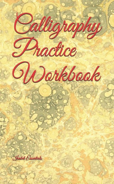 Calligraphy Practice Workbook - 9781095672198