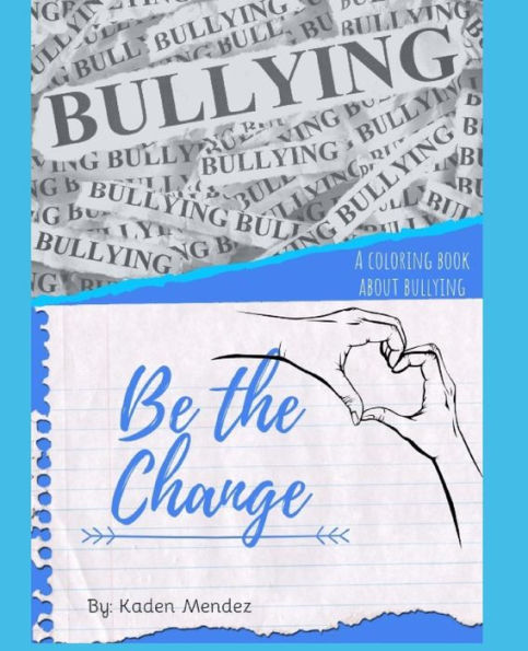 Be The Change - 9781095779170