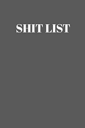Shit List: Taking Care Of Business Log - 9781096217954