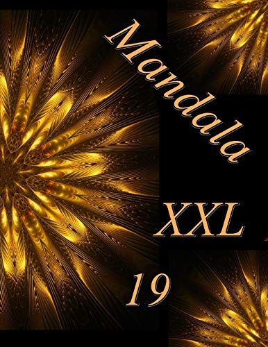 Mandala Xxl 19: Malbuch F?r Erwachsene: Entspannung Und Meditation (German Edition)