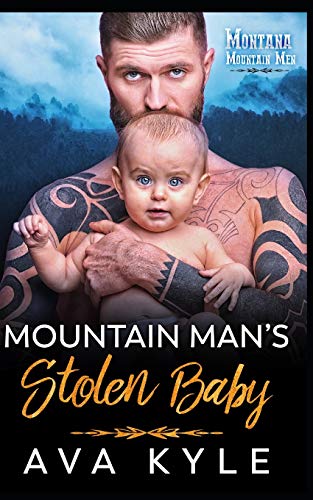 Mountain Man's Stolen Baby (Montana Mountain Men)