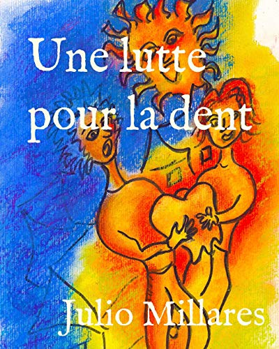 Une Lutte Pour La Dent (S??rie De Joy) (French Edition)