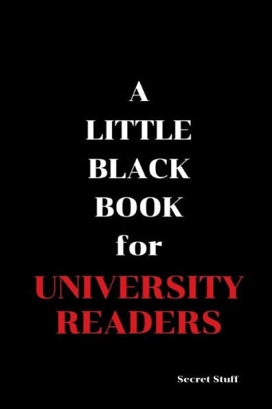 A Little Black Book: For University Readers