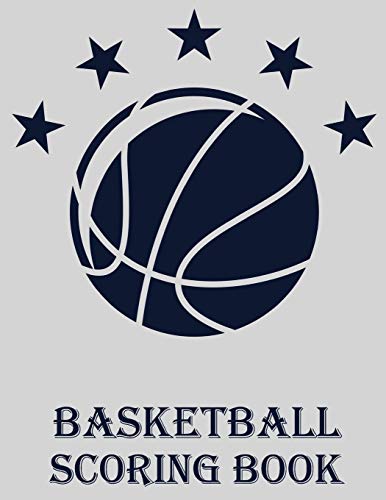 Basketball Scoring Book: 50 Game Scorebook For Basketball (8.5 X 11)