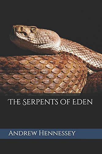 The Serpents Of Eden