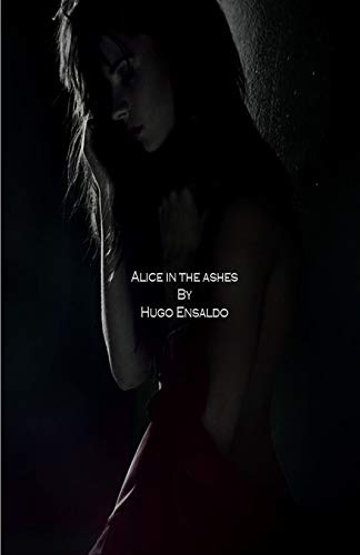 Alice In The Ashes