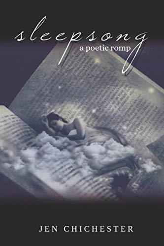 Sleepsong: A Poetic Romp