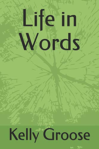 Life In Words