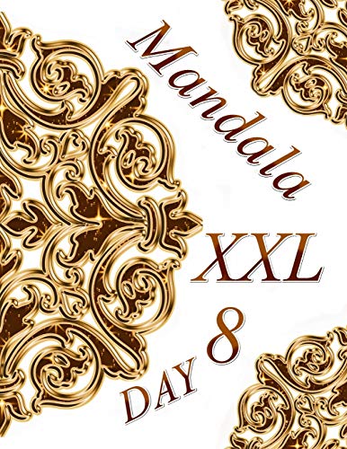 Mandala Day Xxl 8: Coloring Book (Adult Coloring Book For Relax)