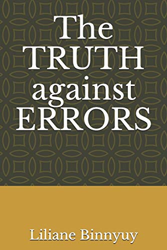 The Truth Against Errors