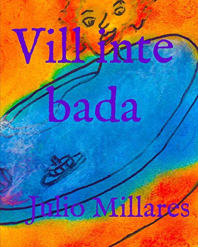 Vill Inte Bada (Joys Serie) (Swedish Edition)