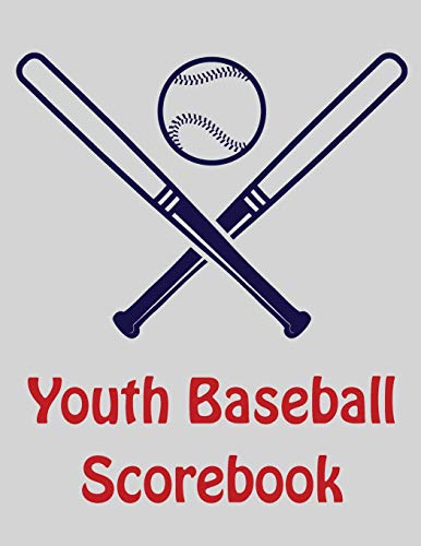 Youth Baseball Scorebook: 100 Scorecards For Baseball And Softball
