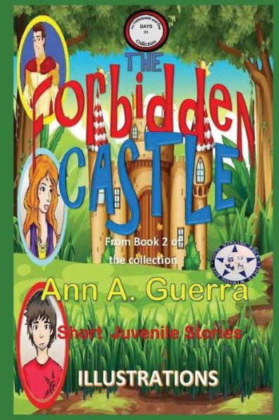 The Forbidden Castle: From Book 2 of the collection No.23 (The THOUSAND and One DAYS: Short Juvenile Stories)