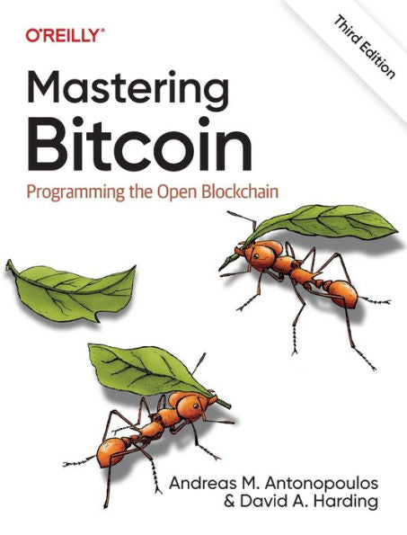 Mastering Bitcoin: Programming The Open Blockchain