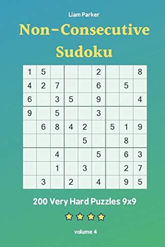 Non-Consecutive Sudoku - 200 Very Hard Puzzles 9X9 Vol.4