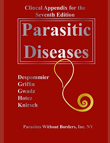 Clincal Appendix For The Seventh Edition Parasitic Diseases