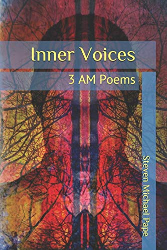 Inner Voices: 3 Am Poems