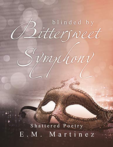 Blinded By Bittersweet Symphony: Shattered Poetry