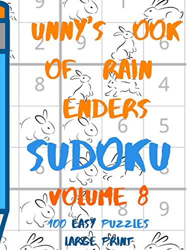 Bunnys Book Of Brain Benders Volume 8 100 Easy Sudoku Puzzles Large Print: (Cpll.0312) (Bunny's Brain Benders Sudoku)