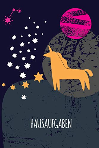 Hausaufgaben: Heft Mit Stylischen Scandi-Weltraum-Motiv Mit Einhorn (German Edition)
