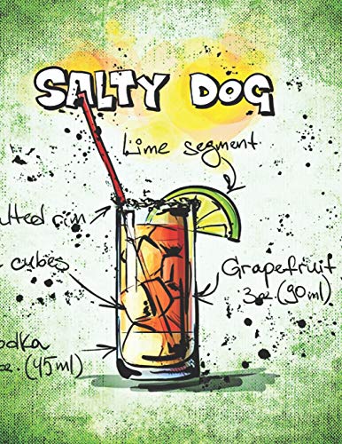Salty Dog: Cocktailrezepte (German Edition) - 9781098936594