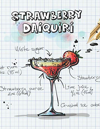 Strawberry Daiquiri: Cocktailrezepte (German Edition) - 9781098950125