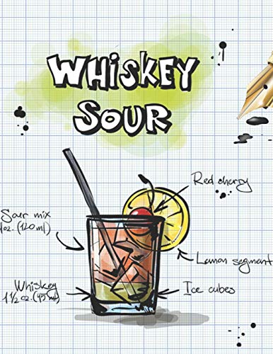 Whiskey Sour: Cocktailrezepte (German Edition) - 9781098953928
