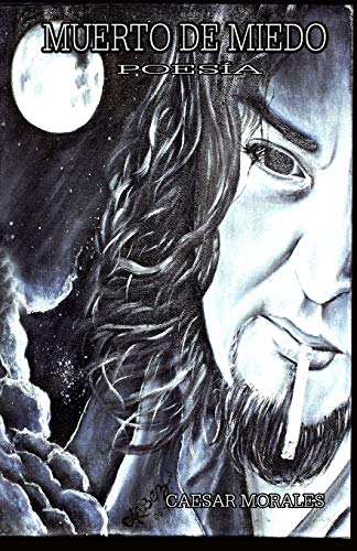 Muerto De Miedo (Spanish Edition)
