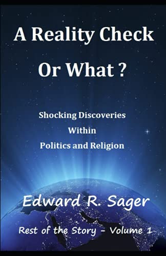 A Reality Check - Or What? (Rest Of The Story)