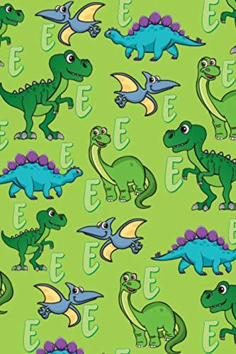 E: Dinosaur Alphabet Practice Writing Book For Kids