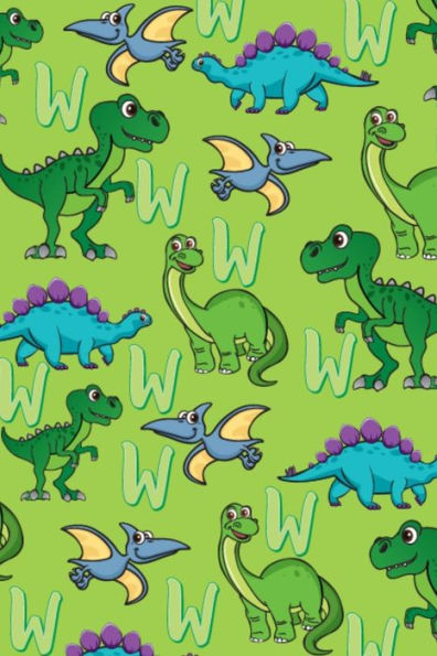W: Dinosaur Alphabet Practice Writing Book for Kids - 9781099271151