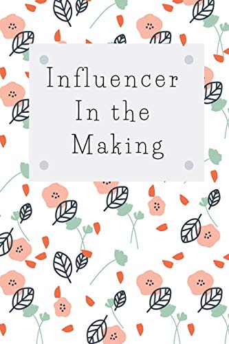 Influencer In The Making