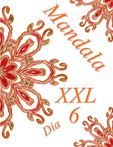 Mandala Dia Xxl 6: Libro Para Colorear Para Adultos (Spanish Edition)